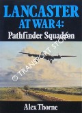 Book cover of Lancaster at War by GARBETT, Mike; GOULDING, Brian & THORNE, Alex 